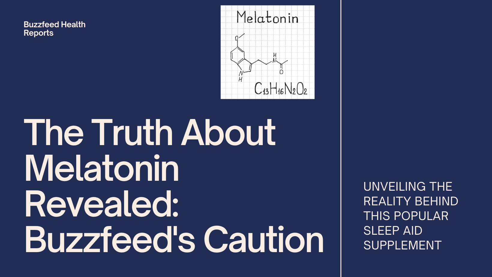 BuzzFeed Warns About the Reality of Melatonin | Sip2Sleep®